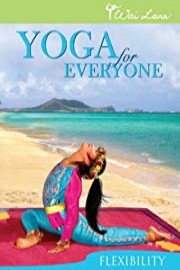 Wai Lana Yoga For Everyone: Flexiblity