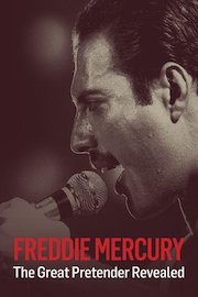 Freddie Mercury the Great Pretender Revealed