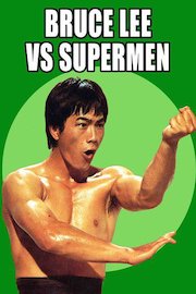 Bruce Lee vs Supermen