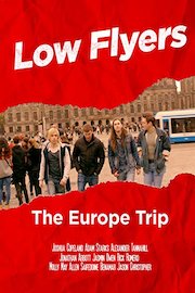 Low Flyers: The Europe Trip