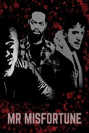 Mr Misfortune