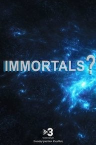 Immortals?