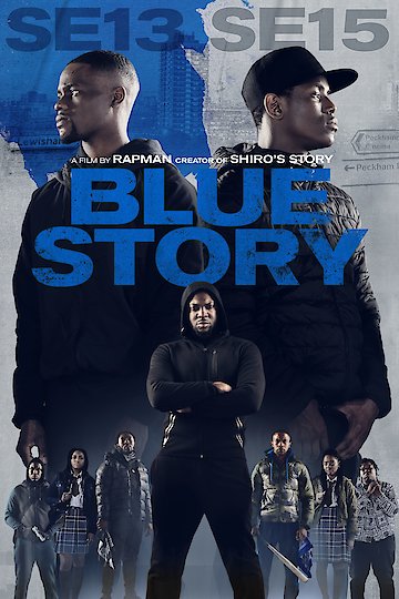 Watch Blue Story Online | 2019 Movie | Yidio