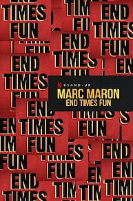 Marc Maron: End Times Fun