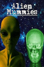 Alien Mummies