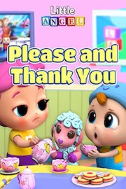 Please and Thank You