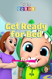 Get Ready for Bed