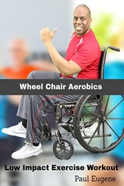 Wheel Chair Aerobics