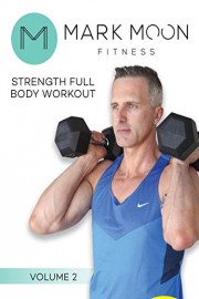 Mark Moon: Strength Full Body Workout