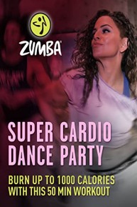 Zumba Super Cardio Dance Party Workout