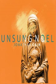 Unsung Noel with Jonathan Cain