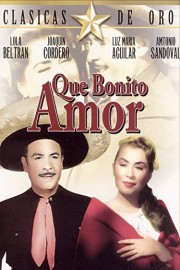 Que Bonito Amor