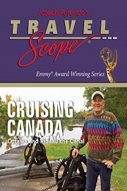 Cruising Canada: Ottawa and the Rideau Canal