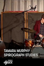 Tamara Murphy - Spirograph Studies