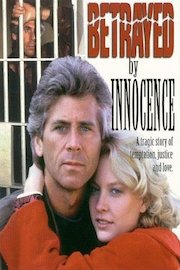 Betrayal by Innocence