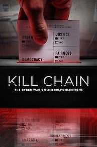 Kill Chain: The Cyber War on America's Elections