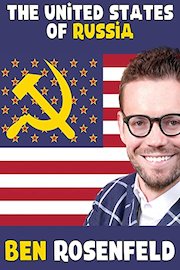 Ben Rosenfeld: The United States of Russia