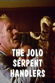 The Jolo Serpent Handlers