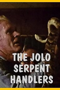 The Jolo Serpent Handlers