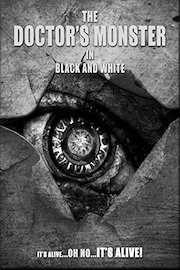 The Doctor's Monster In Black and White