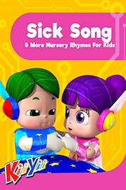 Sick Song & More Nursery Rhymes For Kids - KiiYii