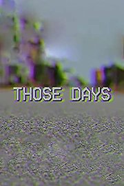 Those Days