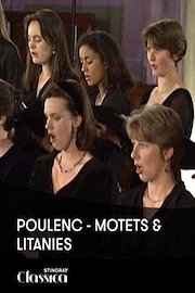 Poulenc - Motets and Litanies