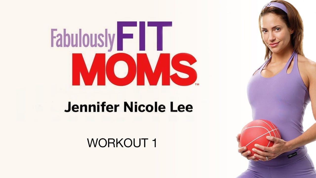 Fabulously Fit Moms: Energized Workout 1