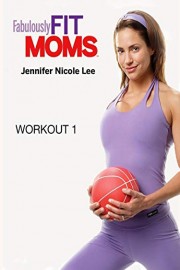 Fabulously Fit Moms: Energized Workout 1