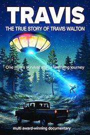 Travis - The True Story Of Travis Walton