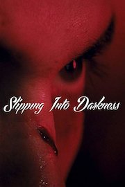 Slipping Into Darkness ESP