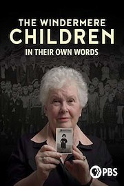 The Windermere Children: In Their Own Words