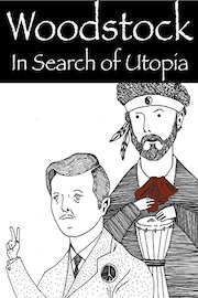Woodstock: In Search of Utopia