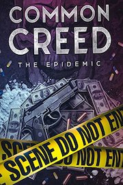 Common Creed:The Epidemic