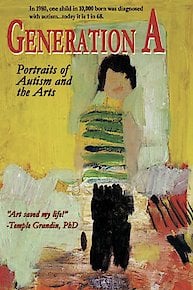 Generation A: Portraits of Autism and the Arts