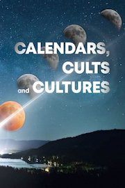 Calendars, Cults, and Cultures