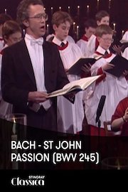 Bach - St John Passion