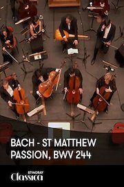 Bach - St Matthew Passion, BWV 244