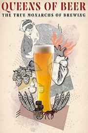 Queens of Beer. The true monarchs of brewing.