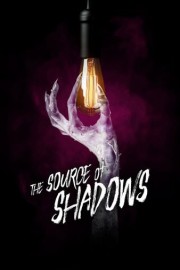 The Source of Shadows