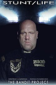 STUNTLIFE The Bandit Project