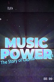Music Power: The Story of Capital Radio 604