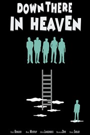 Down There in Heaven