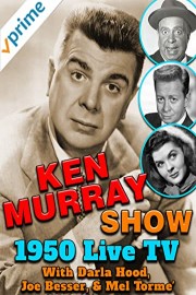 Ken Murray Show - 1950 Live TV, With Darla Hood, Joe Besser, & Mel Torme'