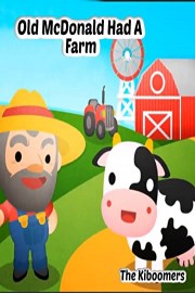 Old MacDonald Had a Farm | The Kiboomers