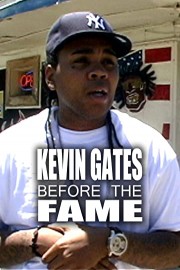 Kevin Gates - Before the Fame
