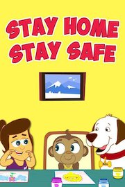 Stay Home, Stay Safe