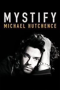 Mystify: Michael Hutchence