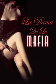 La Dama de la Mafia