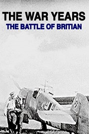 The War Years - The Battle of Britain